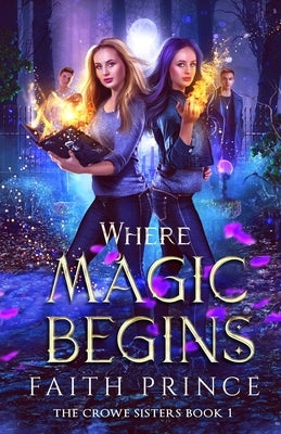 Where Magic Begins Paperback Prince Publishing