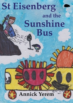 St Eisenberg and the Sunshine Bus Paperback Hedgehog Poetry Press