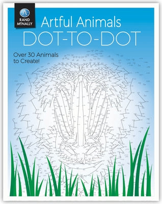 Artful Animals Dot-To-Dot by Rand McNally