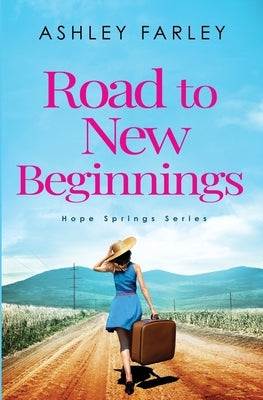Road to New Beginnings Paperback Ahf Publishing