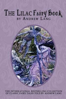 The Lilac Fairy Book by Lang, Andrew