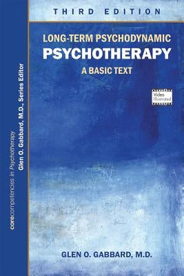 Paperback of "Long-Term Psychodynamic Psychotherapy: A Basic Text" by American Psychiatric Publishing, showing the front cover.