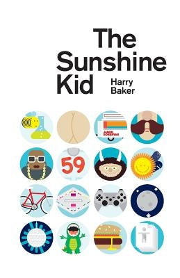 The Sunshine Kid by Baker, Harry