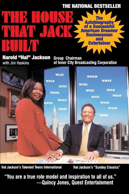 The House That Jack Built: The Autobiography of a Successful American Dreamer, Businessman and Entertainer by Jackson