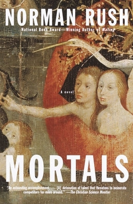 Mortals by Rush, Norman