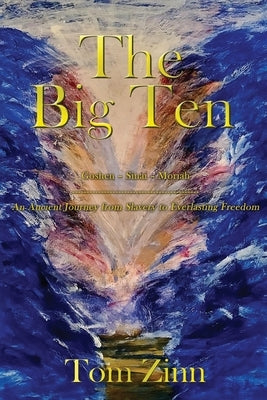 The Big Ten by Zinn, Tom
