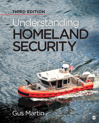 Understanding Homeland Security Paperback Sage Publications, Inc