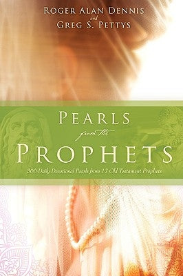 Pearls from the Prophets Paperback Xulon Press