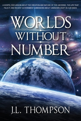 Worlds Without Number by Thompson, James