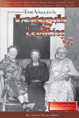 Valley's Legends & Legacies VI Paperback Linden Publishing