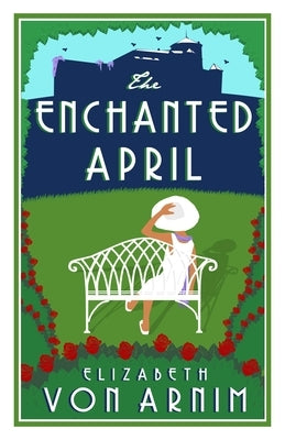 The Enchanted April Paperback Alma Books