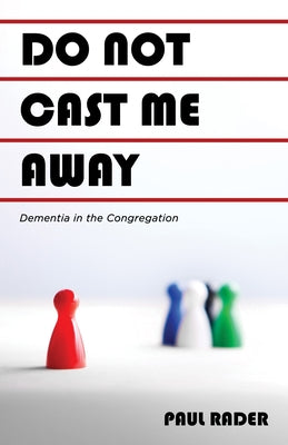 Do Not Cast Me Away Paperback Wipf & Stock Publishers