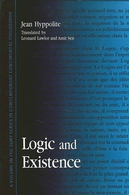Logic and Existence Paperback State University of New York Press