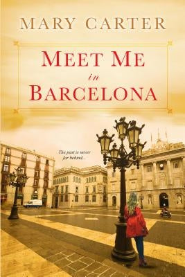Meet Me in Barcelona Paperback Kensington Publishing Corporation