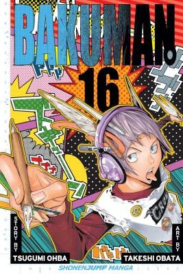 Bakuman., Vol. 16, 16 by Ohba, Tsugumi