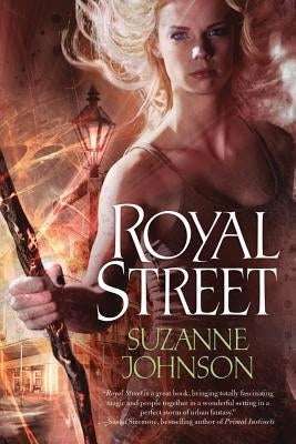 Royal Street by Johnson, Suzanne