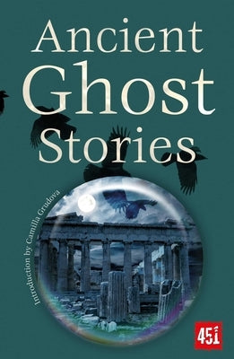 Ancient Ghost Stories by Grudova, Camilla