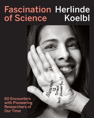 Fascination of Science: 60 Encounters with Pioneering Researchers of Our Time Paperback MIT Press