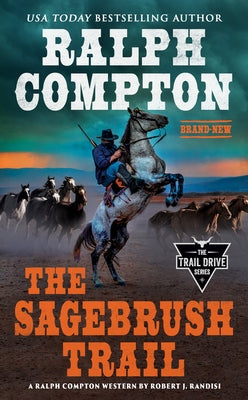 Ralph Compton the Sagebrush Trail by Randisi, Robert J.