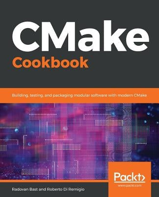 Paperback of CMake Cookbook by Packt Publishing, showing the front cover with title and modern software development graphics.