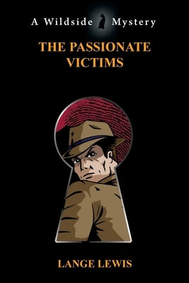 The Passionate Victims Paperback Wildside Press