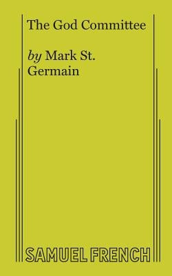 The God Committee by St Germain, Mark