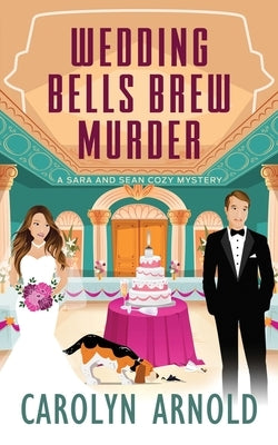 Wedding Bells Brew Murder Paperback Hibbert & Stiles Publishing Inc