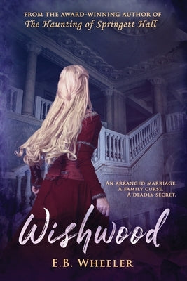 Wishwood Paperback Rowan Ridge Press