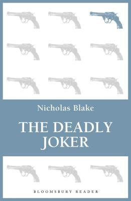 The Deadly Joker by Blake, Nicholas