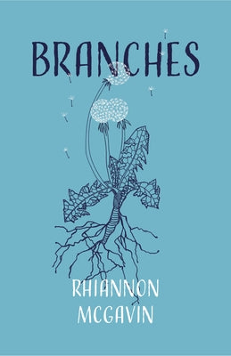 Branches by McGavin, Rhiannon
