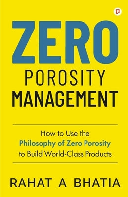Zero Porosity Management Paperback Gullybaba Publishing House Pvt Ltd