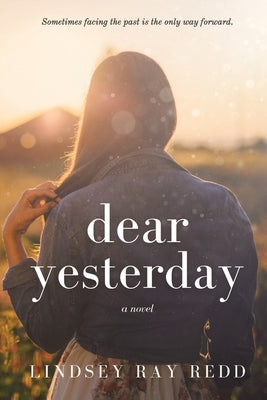 Dear Yesterday Paperback Saudade Press