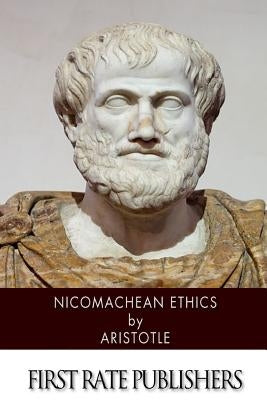 Nicomachean Ethics Paperback Createspace Independent Publishing Platform