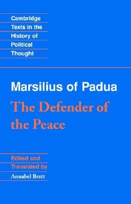 Paperback of Marsilius of Padua: The Defender of the Peace, published by Cambridge University Press, showing the book cover.