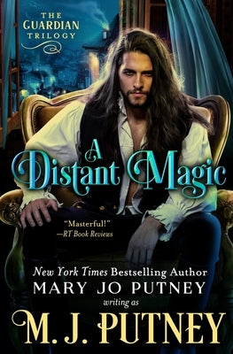 A Distant Magic Paperback Mary Jo Putney, Inc.