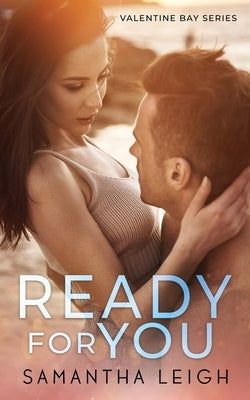 Ready for You Paperback Samantha Leigh Books