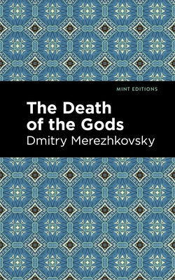 The Death of the Gods Paperback Mint Editions