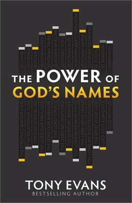 The Power of God's Names Harvest House Publishers