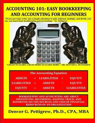Accounting 101: Easy Accounting and Bookkeeping For Beginners Paperback Createspace Independent Publishing Platform