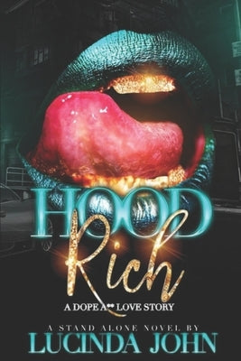 Hood Rich Paperback Independently Published