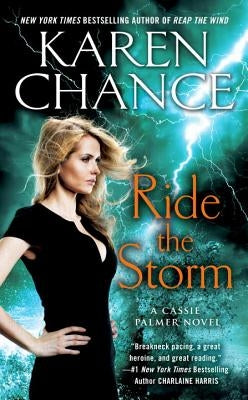 Ride the Storm by Chance, Karen