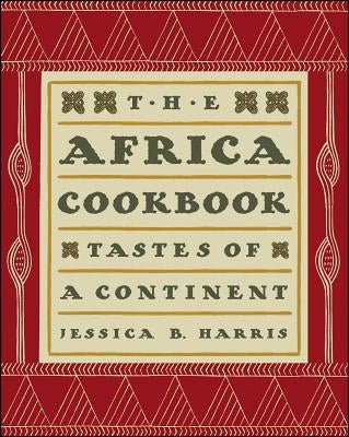 The Africa Cookbook: Tastes of a Continent Paperback Simon & Schuster