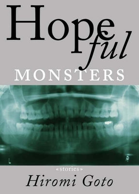 Hopeful Monsters: Stories Paperback Arsenal Pulp Press
