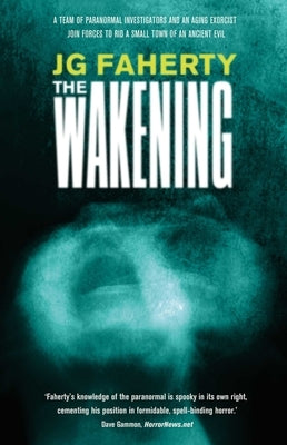 The Wakening by Faherty, Jg