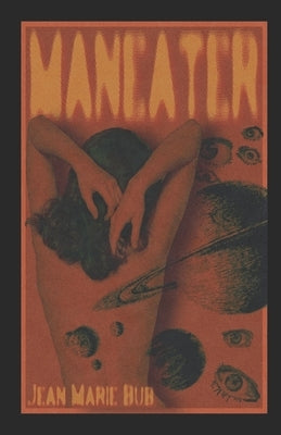 Maneater Paperback Independently Published