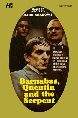 Dark Shadows the Complete Paperback Library Reprint Book 24: Barnabas, Quentin and the Serpent by Ross, Marylin