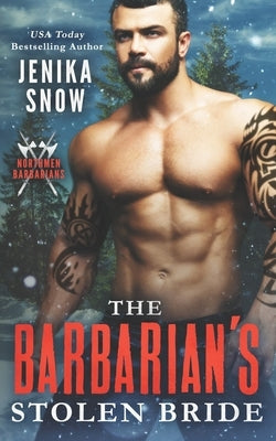 The Barbarian's Stolen Bride by Snow, Jenika