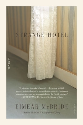 Strange Hotel Picador USA