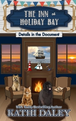 The Inn at Holiday Bay: Details in the Document Paperback Independently Published