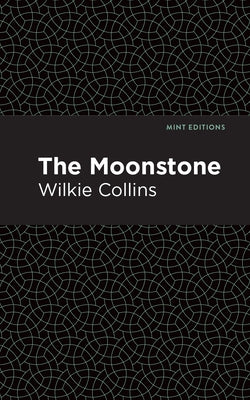 The Moonstone Paperback Mint Editions